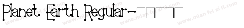 Planet Earth Regular字体转换